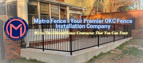 Metro Fence Installation Company Edmond
