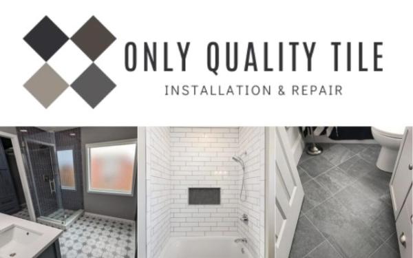 Only Quality Tile Installers