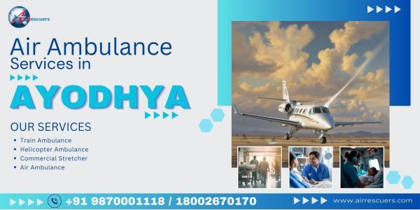Reliable Air Ambulance Services in Ayodhya for Emergency Care