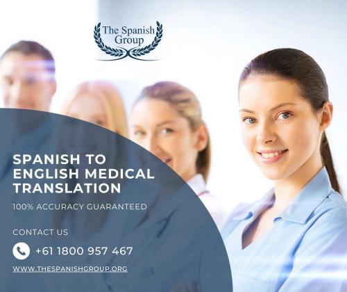 Spanish to English Medical Translation – 100% Accuracy Guaranteed