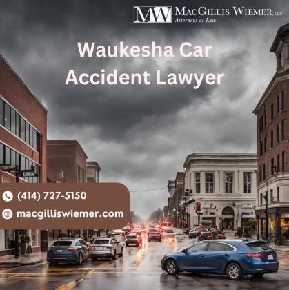 The Best Waukesha Car Accident Lawyer for your injury claim