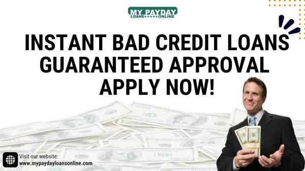 Your Solution for Fast Cash: Bad Credit Loans Guaranteed Approval