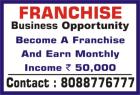 AD TITLE / HEADING	Business Opportunity | Become a  Franchise | Income Upto rs. 35 k | 5075