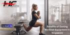 Benefits of Owning Workout Equipment in Singapore