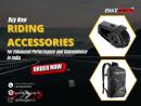 Buy Now Riding Accessories for Enhanced Performance and Convenience in India