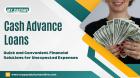 Cash Advance Loans – Fast Money, Easy Process