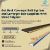 Get Best Conveyor Belt System and Conveyor Belt Suppliers with Shree Polymer