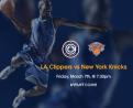 LA Clippers vs New York Knicks Tickets March 7th, 2025