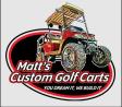 Matt's Custom Golf Carts formally Cart Guys