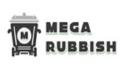 Mega Rubbish
