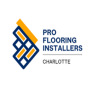 Pro Flooring Installers Charlotte