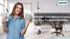 Reliable Cash Advance Loans for Your Financial Flexibility