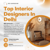 Transform Your Space with the Top Interior Designers in Delhi