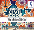 Uniform Civil Code: What Is It?