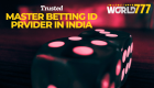 World777 - Trusted Master Betting ID Provider in India