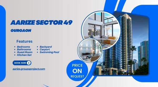 Aarize Sector 49 Gurgaon - Happiness Begins at Home