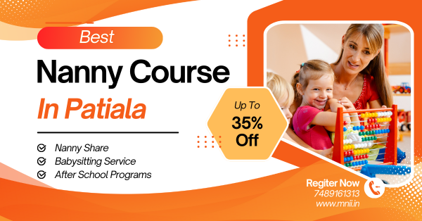 Best Nanny Course in Patiala | Nanny Course In Punjab