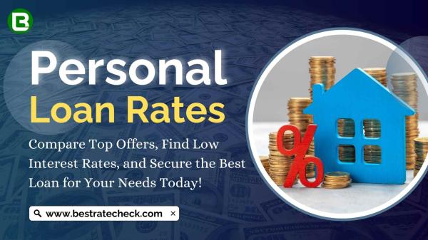Best Personal Loan Rates for 2025 – Compare & Apply Today