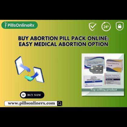 Buy Abortion Pill Pack Online: Easy Medical Abortion Option
