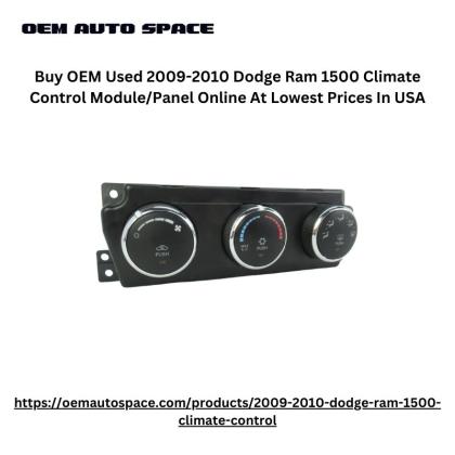 Buy OEM Used 2009-2010 Dodge Ram 1500 Climate Control Module/Panel Online At Lowest Prices In USA