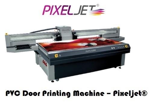 Buy PVC Door Printing Machine at Best Price : Pixeljet® World