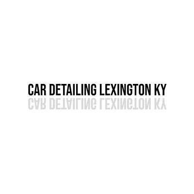 Car Detailing Lexington KY