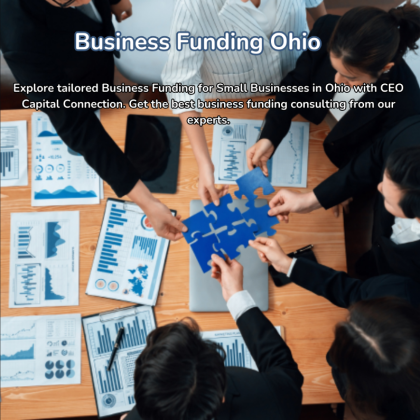 Comprehensive Business Funding Solutions in Ohio for Startups, Small Businesses, and Women Entrepreneurs