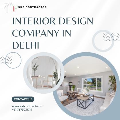 Find the Best Interior Design Company in Delhi for You