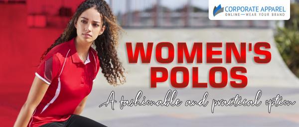 Get the womens polos which is fashionable and practical option