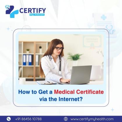 How to Get a Medical Certificate via the Internet?