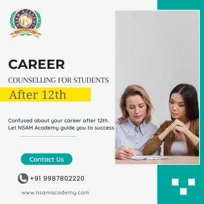 NSAM Academy Expert Career Counselling for Students After 12th