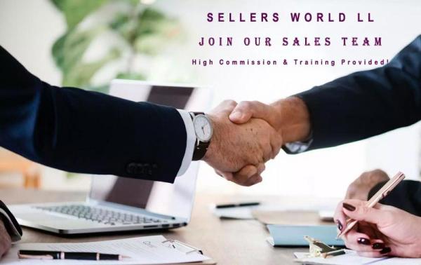 SELLERS WORLD LLC - Join Our Sales Team – High Commission & Training Provided!