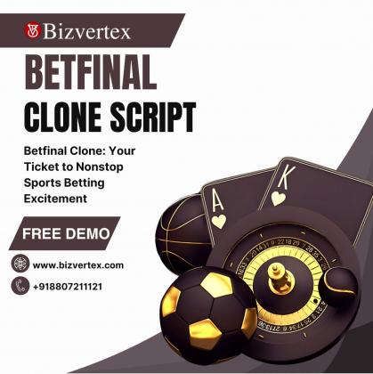 Step into the Spotlight: Launch Your Own Betfinal Clone Today