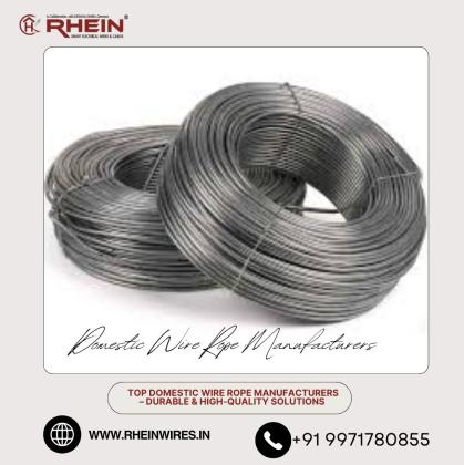 Top Domestic Wire Rope Manufacturers – Durable & High-Quality Solutions