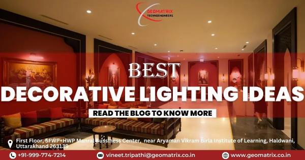 Transform Your Home: The Best Decorative Lighting Ideas
