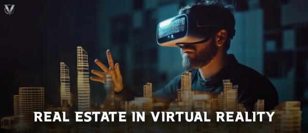 Virtual Reality in Real Estate
