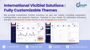 International ViciDial Solutions Fully Customizable Themes-Dialerking