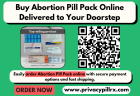 Buy Abortion Pill Pack Online Delivered to Your Doorstep