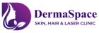 Dermaspace Skin Hair and Laser Clinic