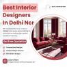 Find the Best Interior Designers in Delhi NCR Today