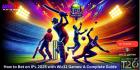 How to Bet on IPL 2025 with Wic11 Games: A Complete Guide
