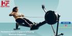 Resistance Band Singapore & Rowing Machine Singapore