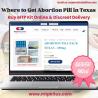 Safe & Private Abortion Pill in Texas Order Online