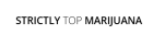 Strictly Top Weed