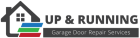 Up & Running Garage Door Repair Services