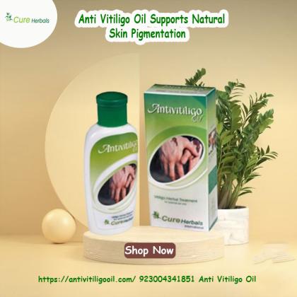 Buy Anti Vitiligo Oil to Supports Natural Skin Pigmentation