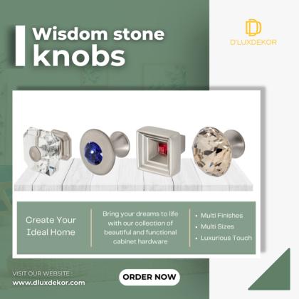 Buy Decorative Wisdom Stone Knobs Online | Stylish & Durable