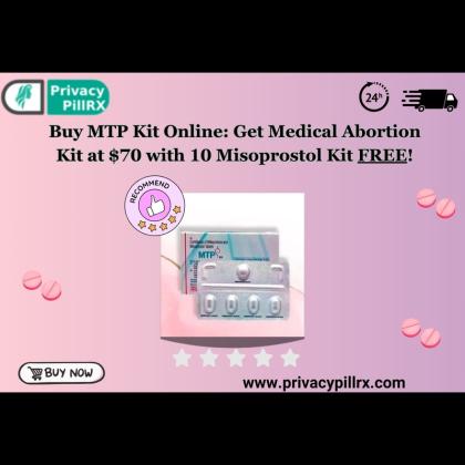 Buy MTP Kit Online: Get Medical Abortion Kit at $70 with 10 Misoprostol Kit FREE!