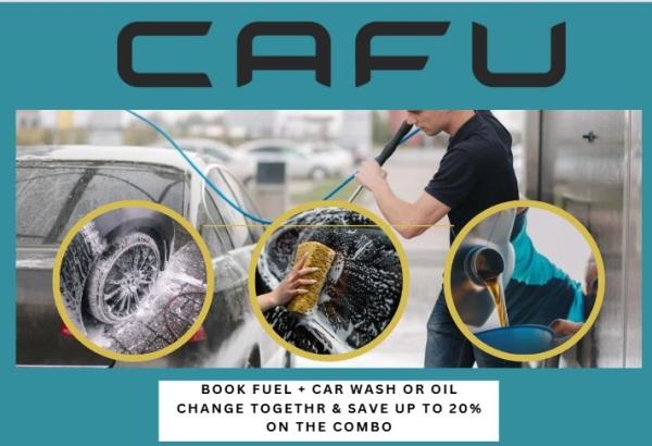 CAFU Coupon Code- Book Fuel + Car Wash or Oil Change together and Save Up to 20% on the combo