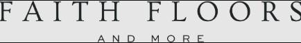 Faith Floors & More